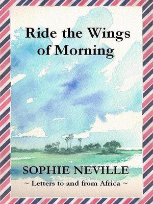 cover image of Ride the Wings of Morning